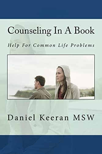Counseling In A Book Help For Common Life Problems