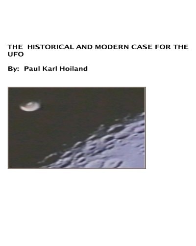 The Historical And Modern Case For The UFO