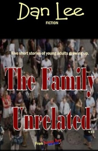 Danny Boy Stories - the Family Unrelated
