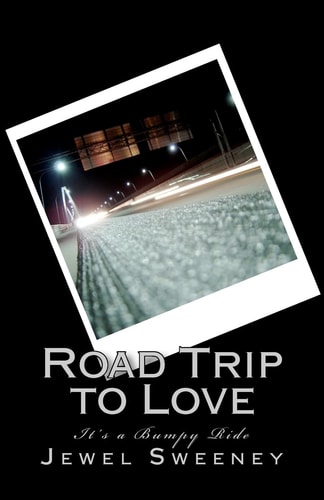 Road Trip to Love It's a Bumpy Ride