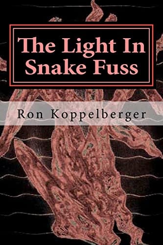 The Light In Snake Fuss Short Fiction