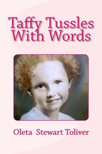 Taffy Tussles With Words