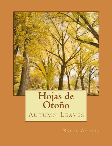 Hojas de Otono Autumn Leaves