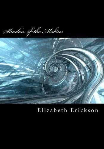 Shadow of the Mobius A Jade Danner Mystery