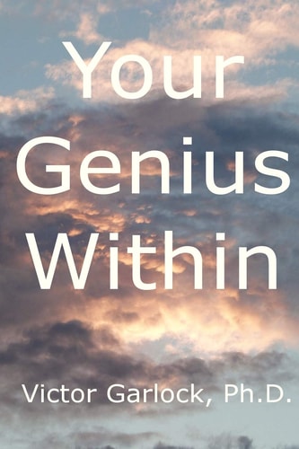 Your Genius Within Understanding Sleep, Dream Interpretation and Learning Self Hypnosis