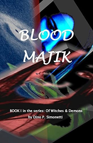 Blood Majik Book One