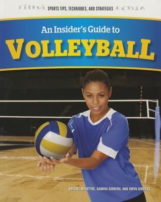 An Insiders Guide to Volleyball