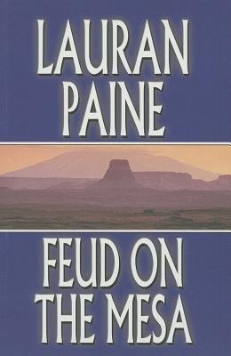 Feud on the Mesa