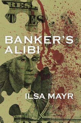 Bankers Alibi