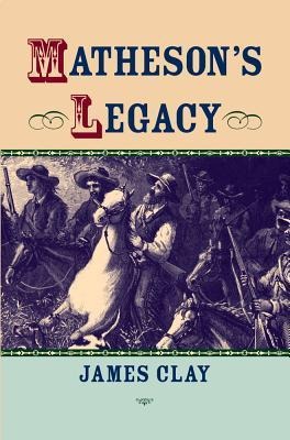 Mathesons Legacy