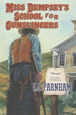 Miss Dempseys School for Gunslingers