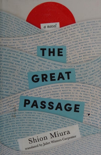 The Great Passage A Novel