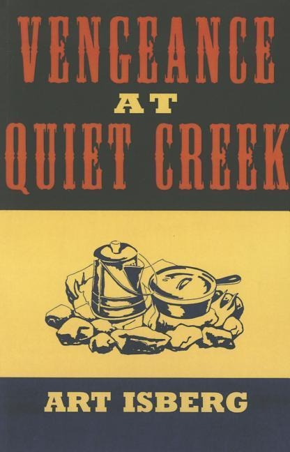 Vengeance at Quiet Creek