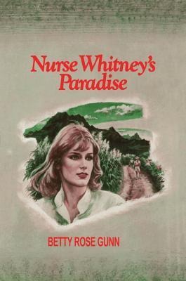 Nurse Whitney's Paradise