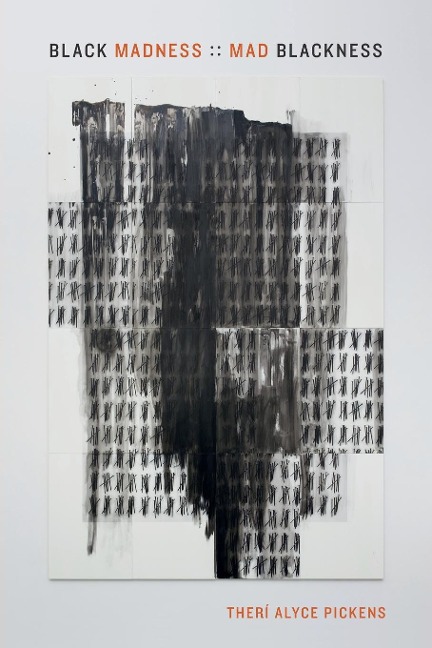 Black Madness: : Mad Blackness