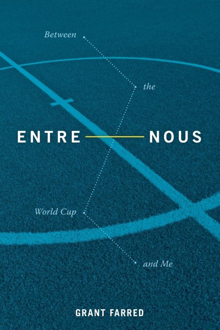 Entre Nous: Between the World Cup and Me