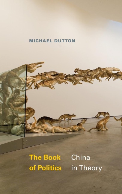 The Book of Politics: China in Theory