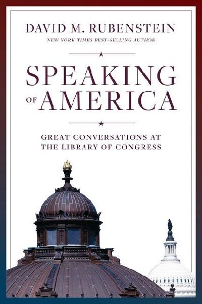Speaking of America: Great Conversations at the Library of Congress