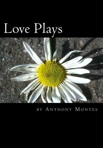 Love Plays 2 One-Act Plays Dealing with Love