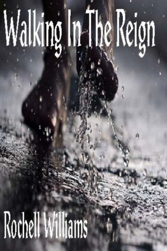 Walking In The Reign