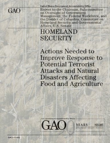 Homeland Security Actions Needed to Improve Response to Potential Terrorist Attacks and Natural Disasters Affecting Food and Agriculture