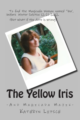 The Yellow Iris Deadline, Winter Solstice, 2012