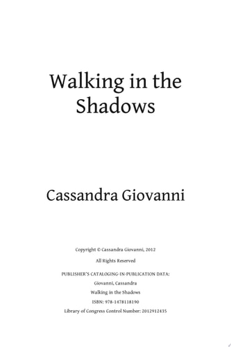Walking in the Shadows