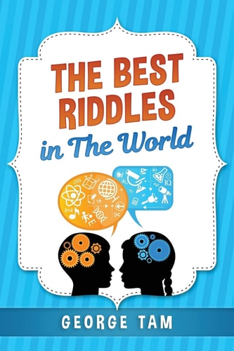 The Best Riddles in the World