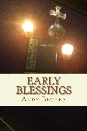 Early Blessings
