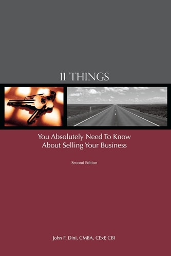 11 Things You Absolutely Need To Know About Selling Your Business