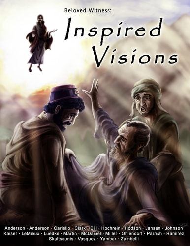 Beloved Witness Inspired Visions