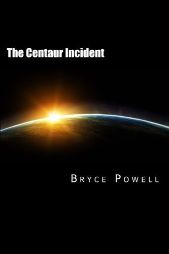 The Centaur Incident