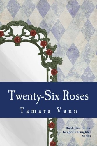 Twenty-Six Roses