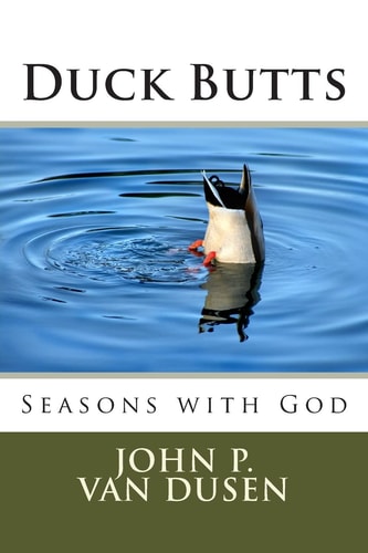 Duck Butts Seasons with God