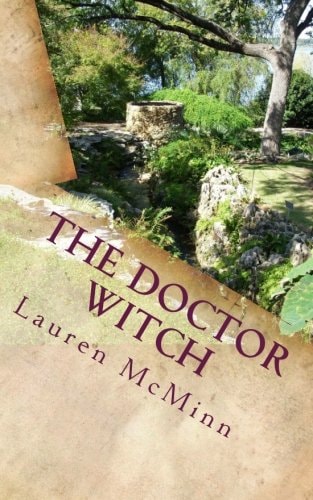 The Doctor Witch The Ward Witches, Book One