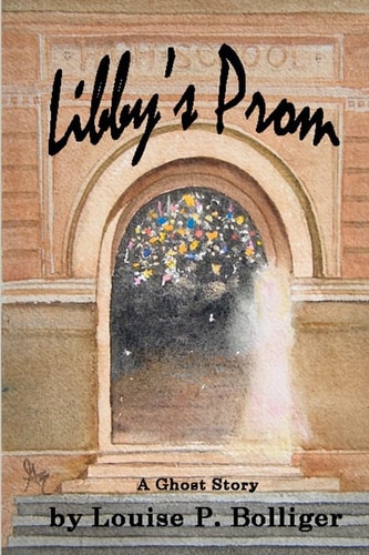 Libby's Prom A Ghost Story