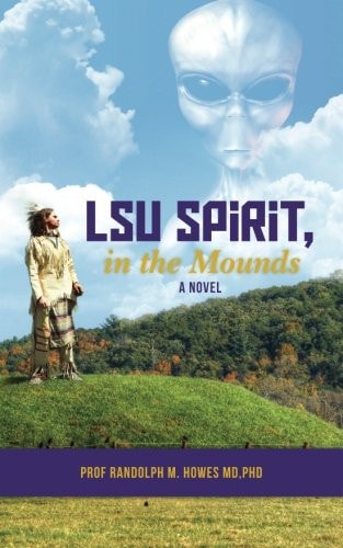 LSU Spirit, in the Mounds