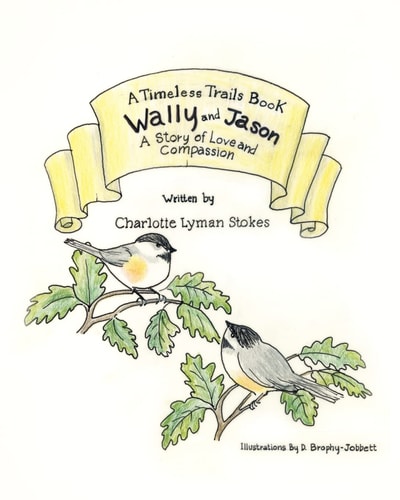 Wally and Jason A Story of Love and Compassion