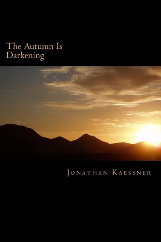 The Autumn Is Darkening