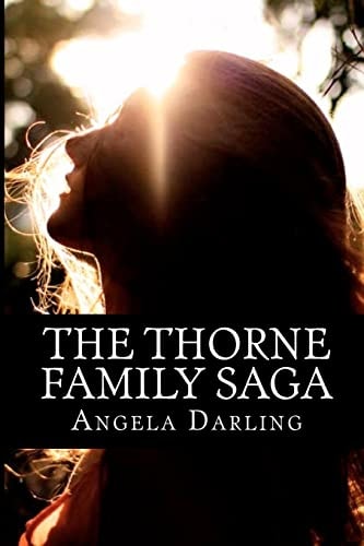 The Thorne Family Saga The Complete Series