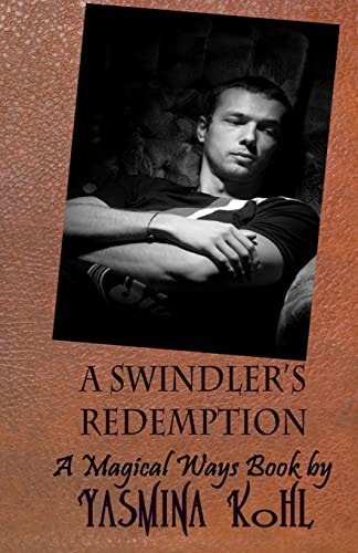 A Swindler's Redemption A Magical Ways Book