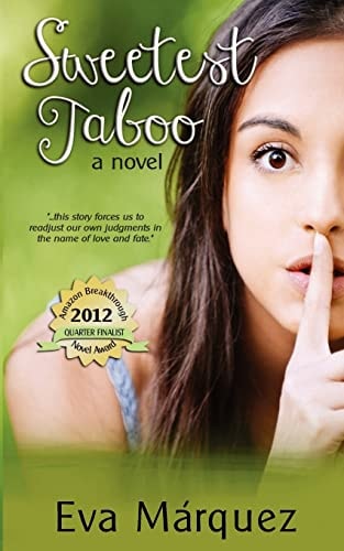 Sweetest Taboo: A novel