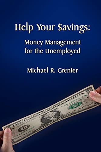 Help Your Savings Money Management for the Unemployed