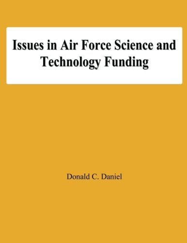 Issues in Air Force Science and Technology Funding