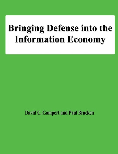 Bringing Defense Into the Information Economy