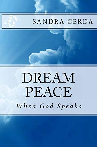 Dream Peace When God Speaks