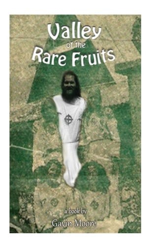 Valley of Rare Fruits
