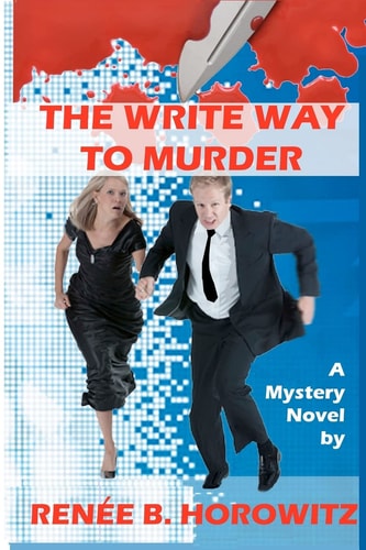 The Write Way to Murder A Mystery Novel