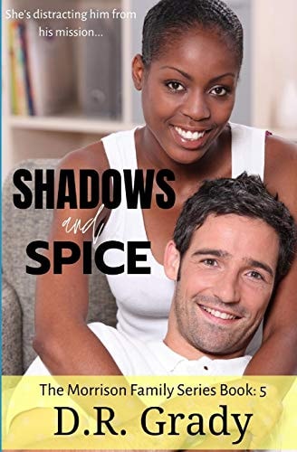 Shadows and Spice The Morrison Family Series - Book 5
