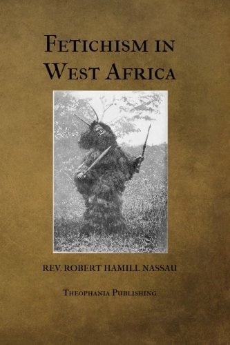 Fetichism in West Africa